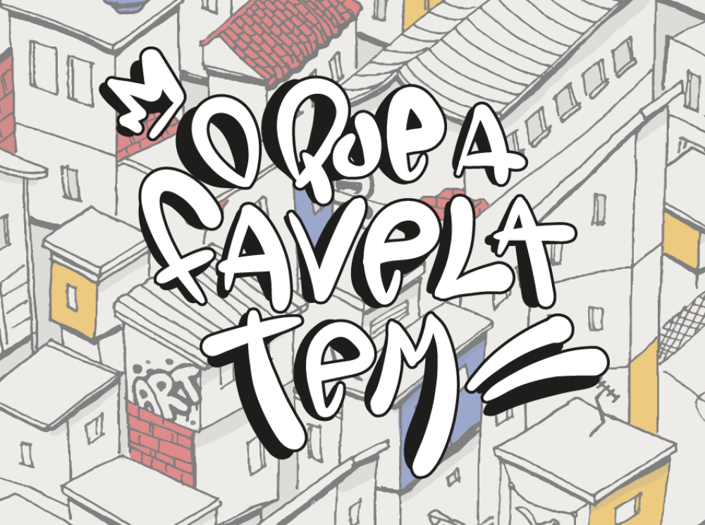 O que é que a Favela tem?