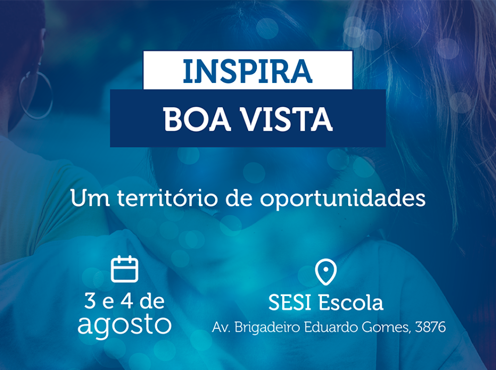 “Inspira Boa Vista” incentiva migrantes, refugiados e brasileiros a serem protagonistas da transformação social do território